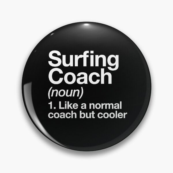 Item preview, Surfing Coach Funny Definition Trainer Gift Design designed and sold by yesqueen.