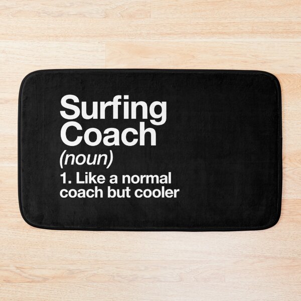 Item preview, Surfing Coach Funny Definition Trainer Gift Design designed and sold by yesqueen.