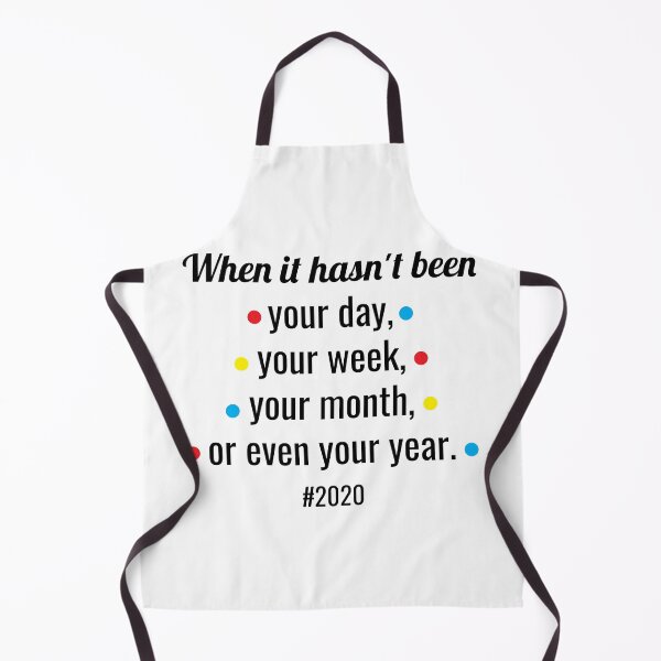 Item preview, 2020 Quarantine- Friends - Hasn't been your day, week, month, year designed and sold by ToffDesigns.