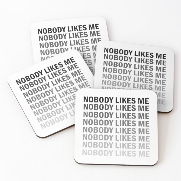 Item preview, Nobody Likes Me  designed and sold by yacine12353.
