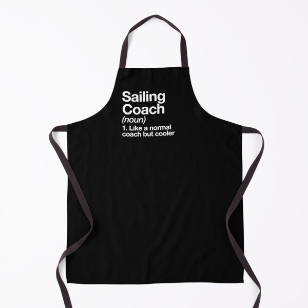 Item preview, Sailing Coach Funny Definition Trainer Gift Design designed and sold by yesqueen.