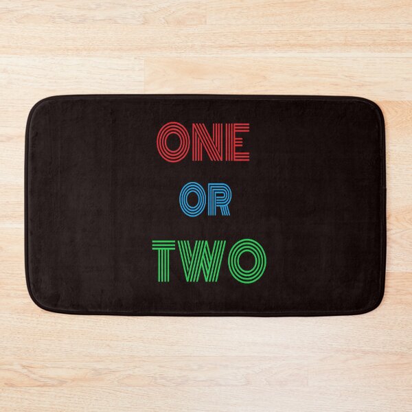 Item preview, One or Two  designed and sold by theTESHIRTcomp.