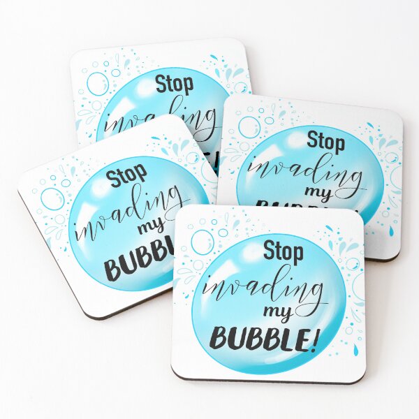 Item preview, Stop Invading My Bubble designed and sold by EverlastingLace.