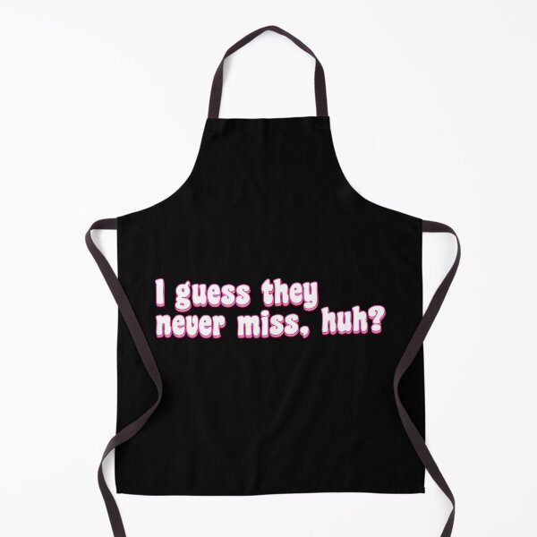 Item preview, hit or miss, I guess they never miss, huh? designed and sold by TikTokTalk.