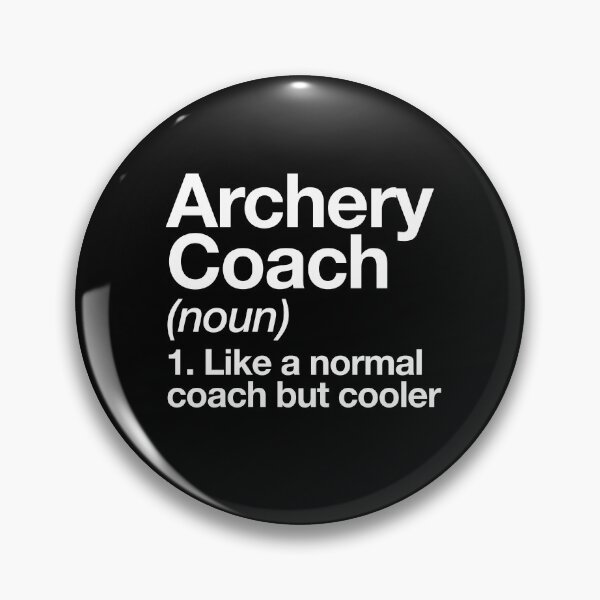 Item preview, Archery Coach Funny Definition Trainer Gift Design designed and sold by yesqueen.