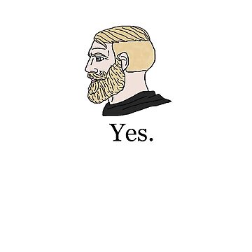 Gamer Yes Chad Meme - Meme - Sticker