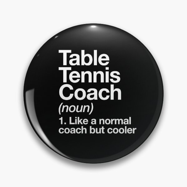 Item preview, Table Tennis Coach Funny Definition Trainer Gift Design designed and sold by yesqueen.