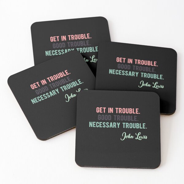 Item preview, Trouble Good Trouble Necessary Trouble John Lewis designed and sold by AnimaLovers.