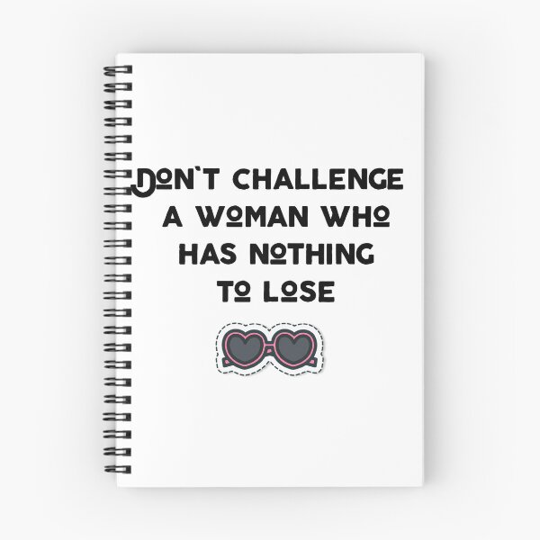 Item preview, Don't challenge a woman who has nothing to lose: cute family Gift idea for mom dad & siblings designed and sold by yehyam.