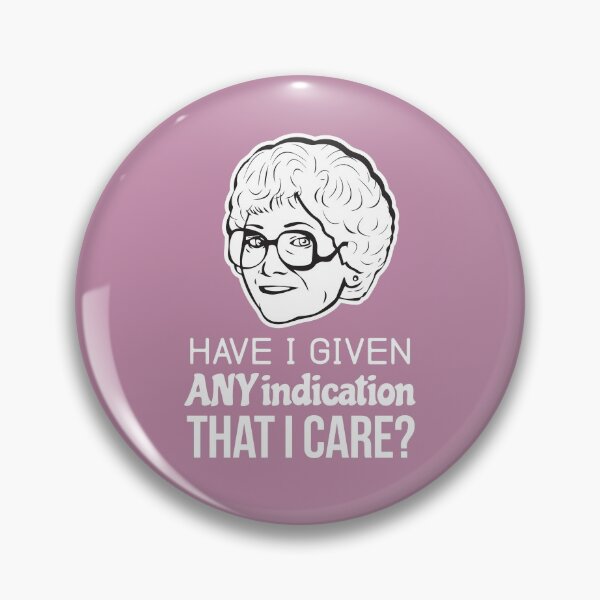 Item preview, Sophia Petrillo: Any Indication That I Care (the Golden Girls) designed and sold by catalystdesign.