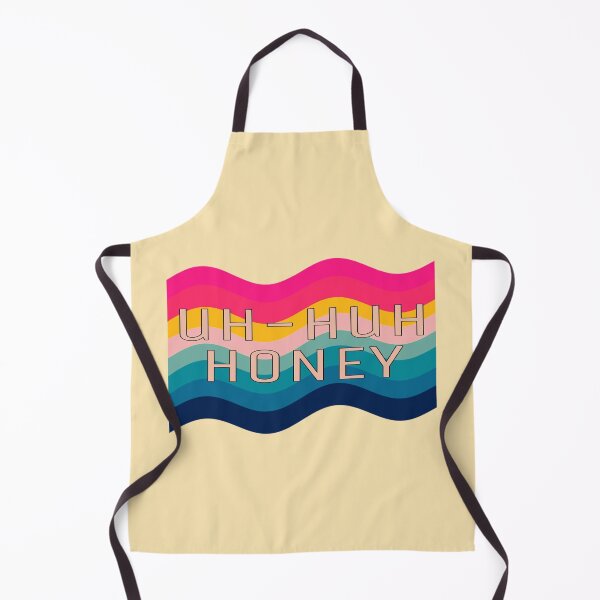 Item preview, Uh-Huh Honey designed and sold by sbolubasz17.