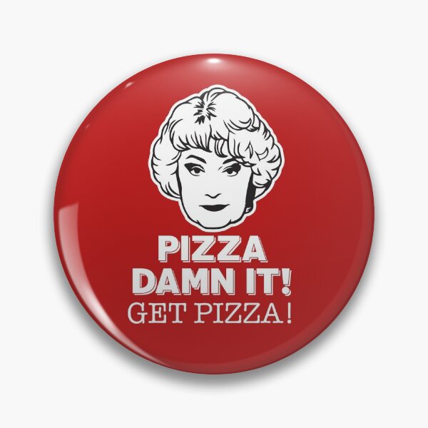 Item preview, Dorothy Zbornak: Pizza, Dammit! Get Pizza! (the Golden Girls) designed and sold by catalystdesign.