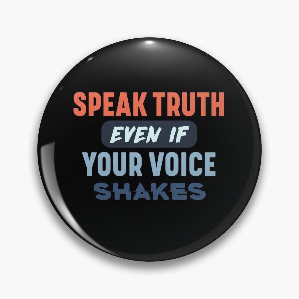 Item preview, Speak truth even if your voice shakes designed and sold by bumperapparels.