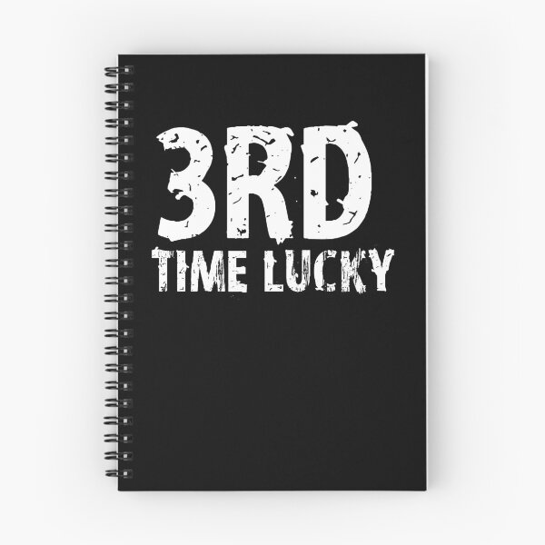 Item preview, 3rd time lucky designed and sold by funnytshirtco.