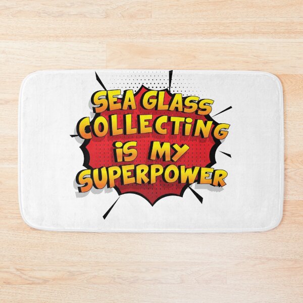 Item preview, Sea Glass Collecting is my Superpower Funny Design Sea Glass Collecting Gift designed and sold by Custom365.