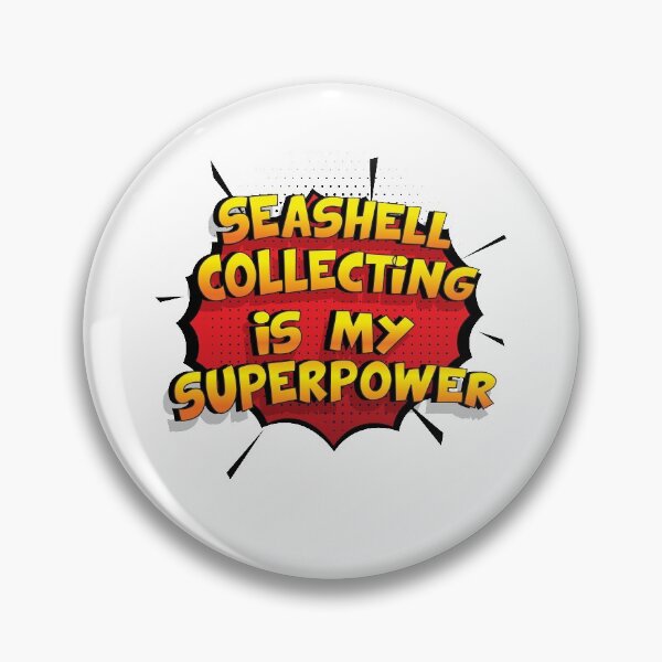 Item preview, Seashell Collecting is my Superpower Funny Design Seashell Collecting Gift designed and sold by Custom365.