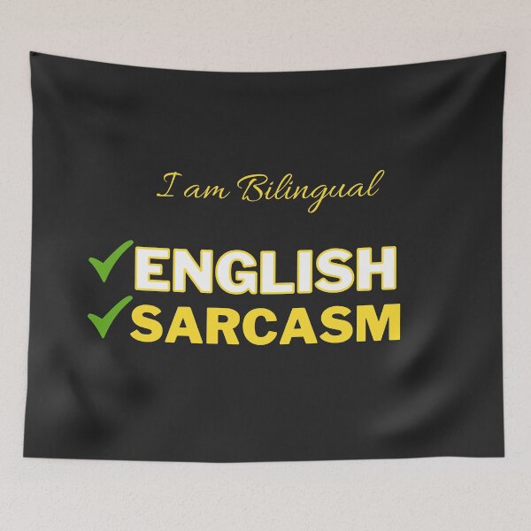 Item preview, Sarcastic Bilingual Snob design designed and sold by PacificStreams.