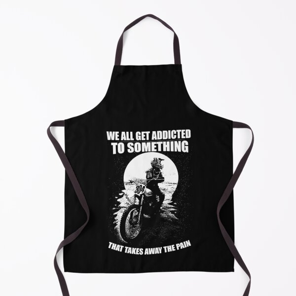 Item preview, We all get addicted to something - Awesome biker Gift designed and sold by Teenation9.