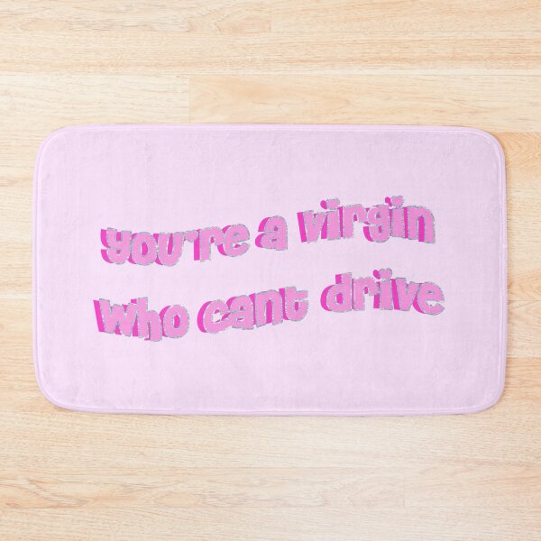 Item preview, you're a virgin who cant drive designed and sold by elizastreet.