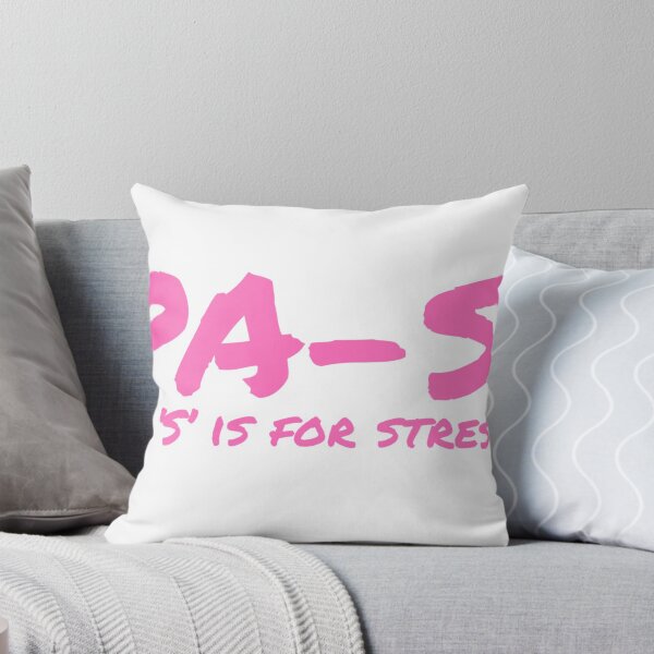 Item preview, PA-S, stressed. Physician Assistant student designed and sold by Sarahgranchelli.