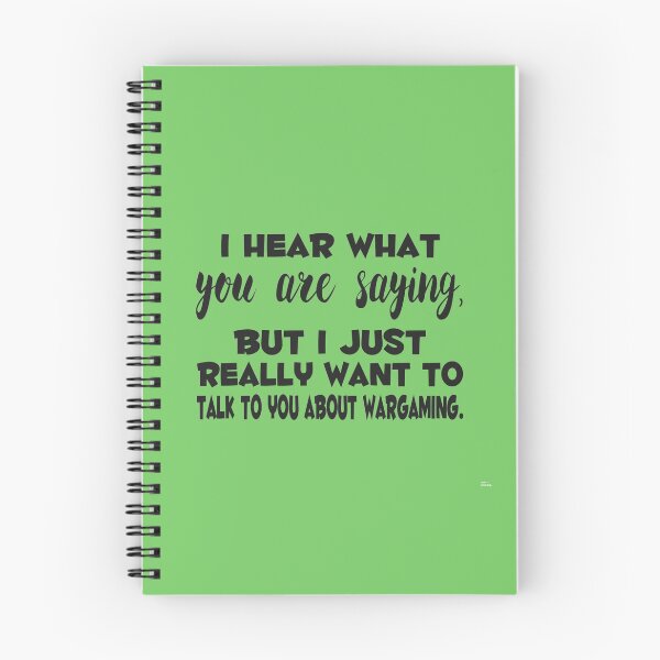 Item preview, I hear what you are saying! Wargaming!  designed and sold by JJgamers.