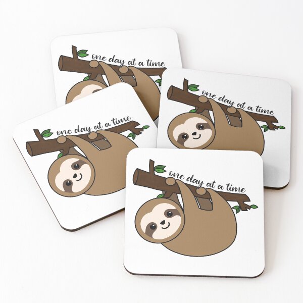 Item preview, One Day at a Time Sloth designed and sold by ryleehutsell.