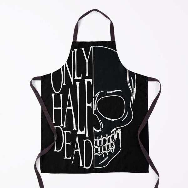 Item preview, Only Half Dead designed and sold by Gumless.