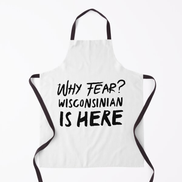 Item preview, Why fear? wisconsin is here designed and sold by bumperapparels.
