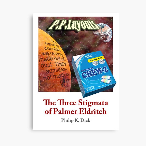 Item preview, PKD - The Three Stigmata of Palmer Eldritch designed and sold by PaliGap.