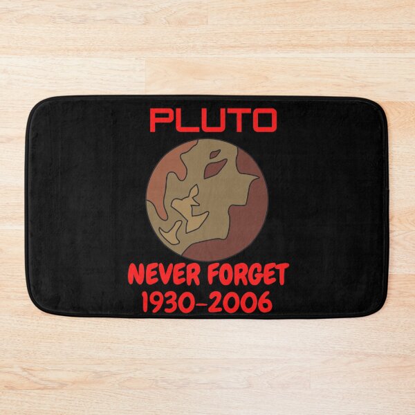 Item preview, PLUTO NEVER FORGET*1930-2006 FUNNY Space Science    designed and sold by Hippiesole.