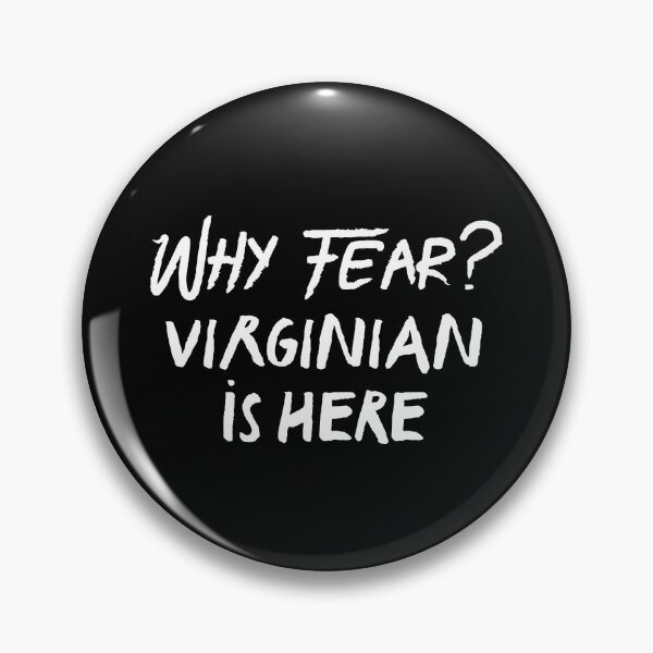 Item preview, Why fear? virginia is here designed and sold by bumperapparels.