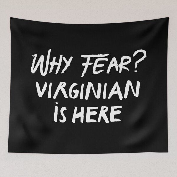 Item preview, Why fear? virginia is here designed and sold by bumperapparels.