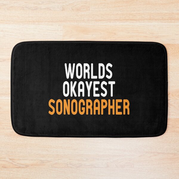 Item preview, Worlds Okayest Sonographer / sonographer gift , Sonography ,sonography Student , sonographer gift ideas , Radiologist  designed and sold by Chamssou.