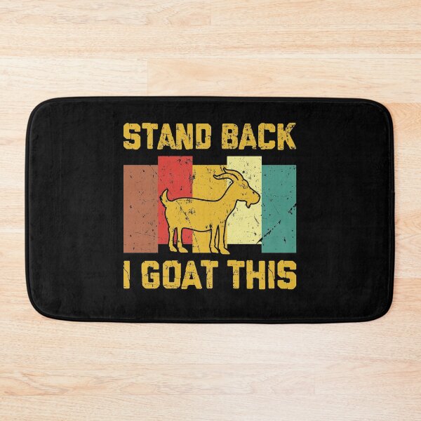 Item preview, Stand Back I Goat This designed and sold by sesa10.