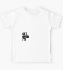 I love Benedict Cumberbatch. Get over it! Kids Tee