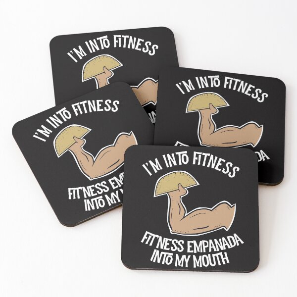 Item preview, I'm into Fitness Empanada into My Mouth Funny Empanada designed and sold by Dan66.