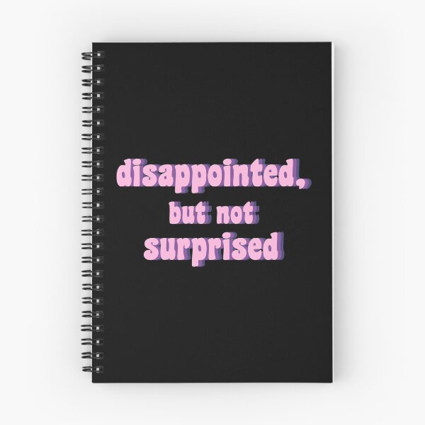 Item preview, disappointed, but not suprised designed and sold by TikTokTalk.