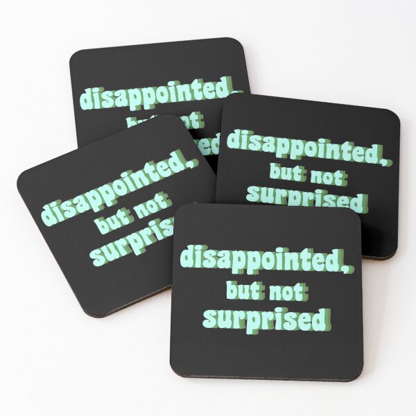 Item preview, disappointed, but not suprised designed and sold by TikTokTalk.