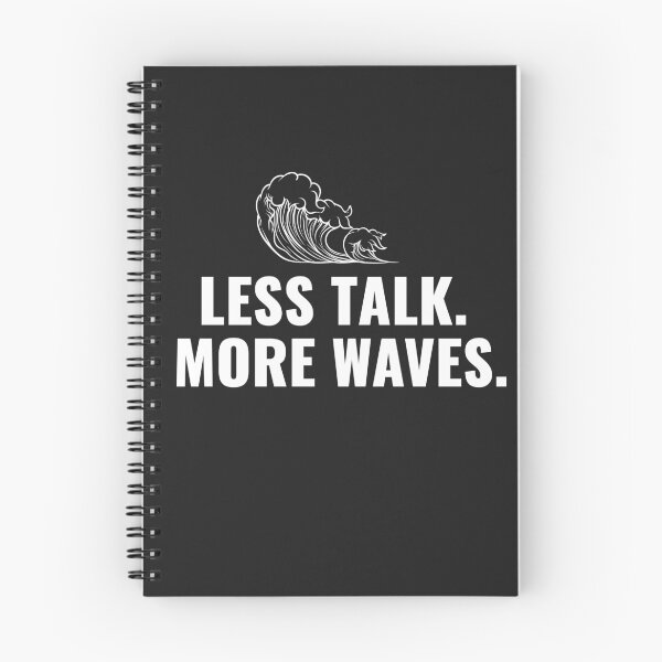 Item preview, Fabulous gift idea Less talk More waves designed and sold by Nessshirts.