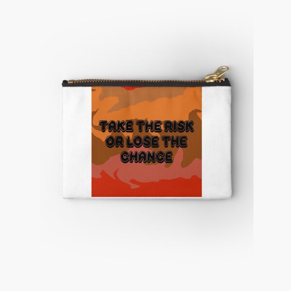 Item preview, Take the risk or lose the chance designed and sold by Totes For All.