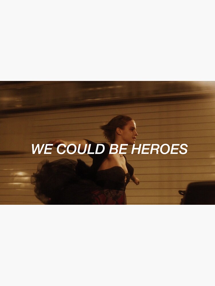 "we could be heroes the perks of being a wallflower " Sticker for Sale