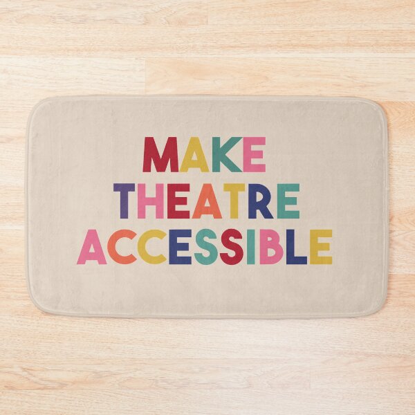 Item preview, Make Theatre Accessible designed and sold by broadwayraccoon.