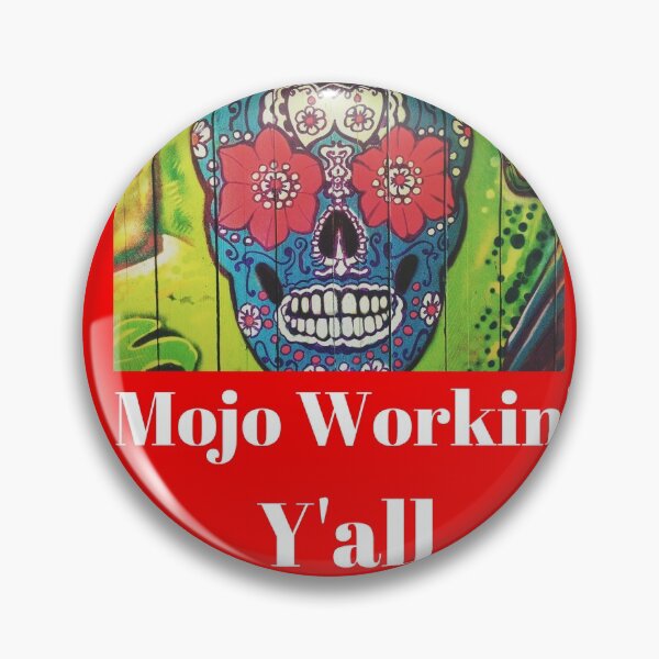 Item preview, Mojo Workin' Y'all designed and sold by artistoutfitter.