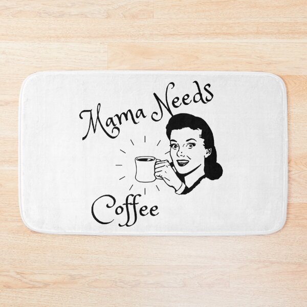 Item preview, Mama Needs Coffee designed and sold by Mr-3.