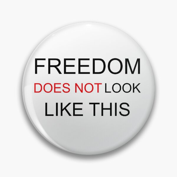 Item preview, Freedom does not look like this  designed and sold by M-Farouk.