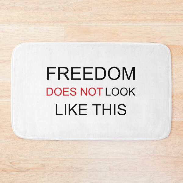 Item preview, Freedom does not look like this  designed and sold by M-Farouk.