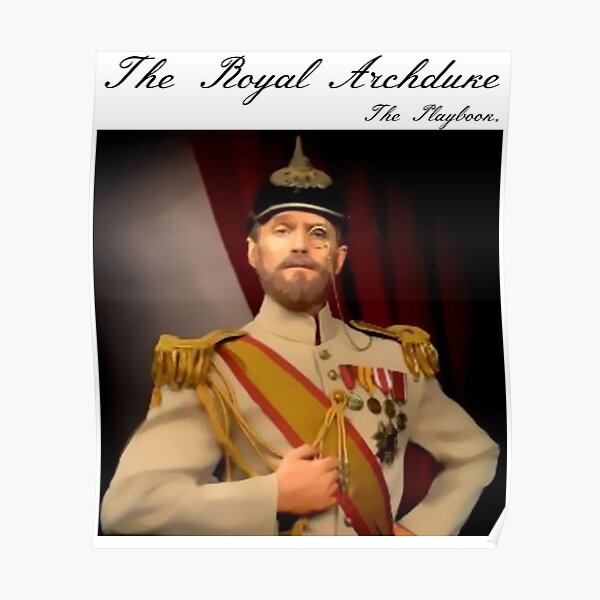 HIMYM The Royal Archduke de The Playbook Póster