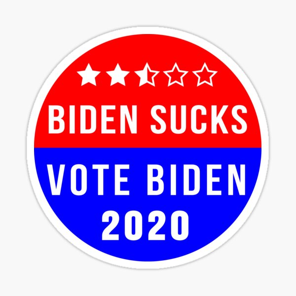 BIDEN SUCKS VOTE BIDEN Sticker