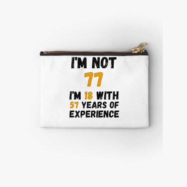 Item preview, I'm not 75 i'm 18 with 57 years of experience,75th Birthday Gift Funny Man Woman 70 Years Party  designed and sold by designedguide.