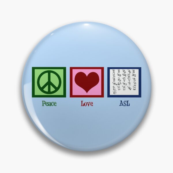 Item preview, Peace Love American Sign Language ASL designed and sold by Epic Love Designs.
